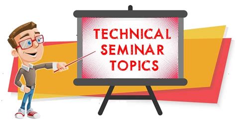 30+ Technical Seminar Topics for Presentation: Latest Tech Trends.